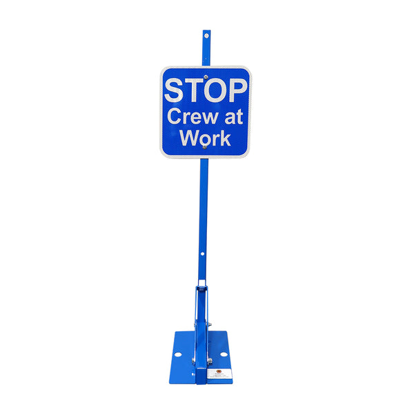 Blue Permanent Mount Base W/ 12x12 Blue Sign, Stop Crew at Work, HIP reflective