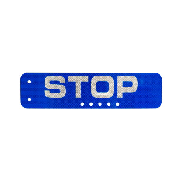 16x4 Blue Stop sign .025 HIP Alum, dbl sided w/side & bottom holes, 2 side, 5 btm centered