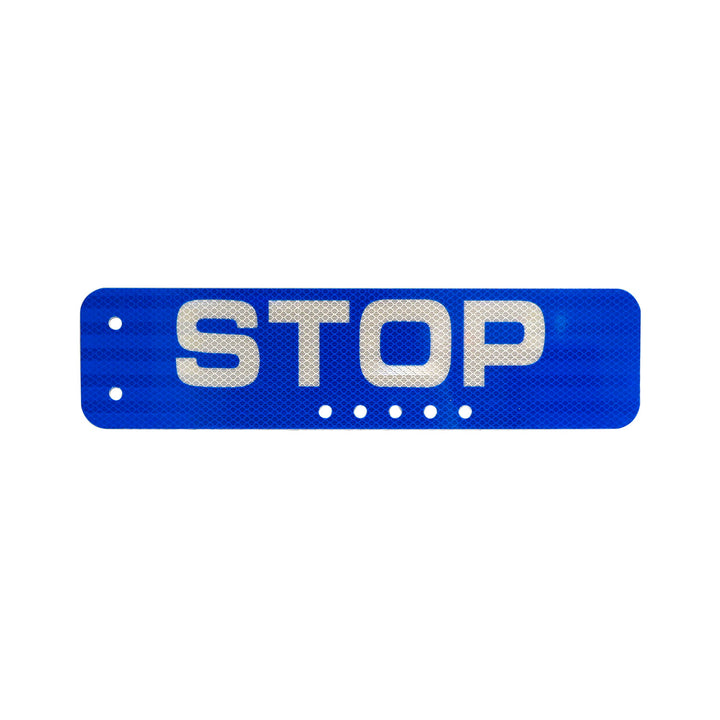 16X4 Blue Stop Sign For Pole (110B) with bracket