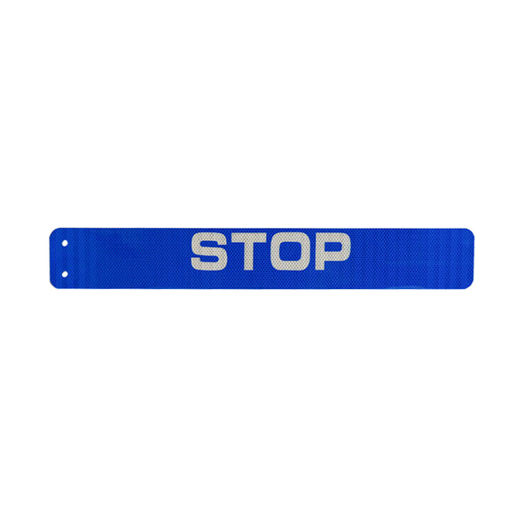 28x4 Blue Stop sign, Dbl sided, .025 alum HIP reflective 2 holes on 4in side